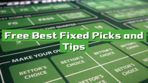 Free Best Fixed Picks and Tips