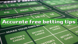 Accurate free betting tips
