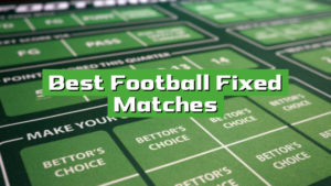 Best Football Fixed Matches