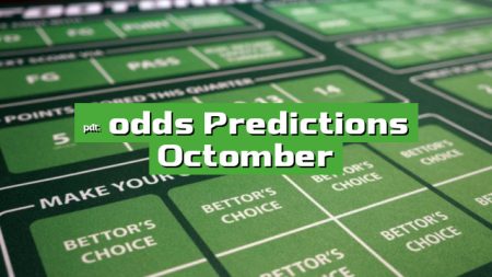 2 odds Predictions Octomber