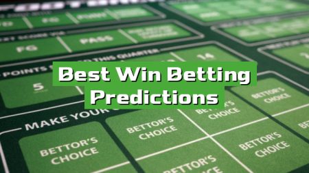 Best Win Betting Predictions