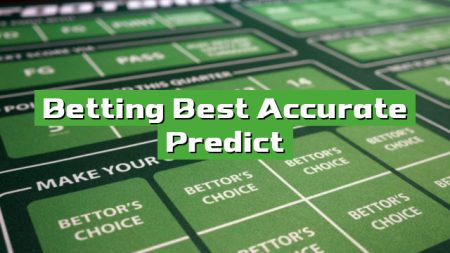 Betting Best Accurate Predict