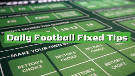 Daily Football Fixed Tips