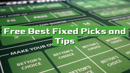 Free Best Fixed Picks and Tips