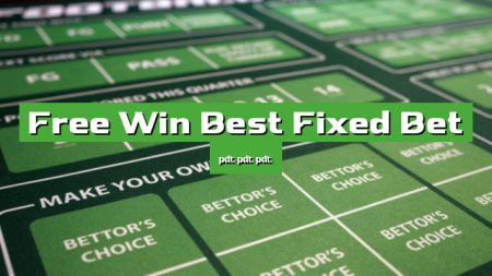 Free Win Best Fixed Bet 1×2