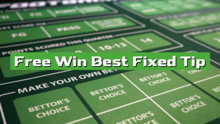 Free Win Best Fixed Tip