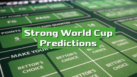 Strong World Cup Predictions