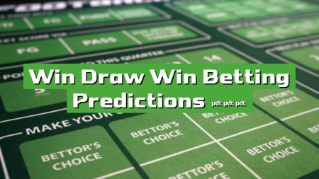 Win Draw Win Betting Predictions 1×2