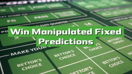 Win Manipulated Fixed Predictions